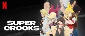 Anime Super Crooks SubIndo